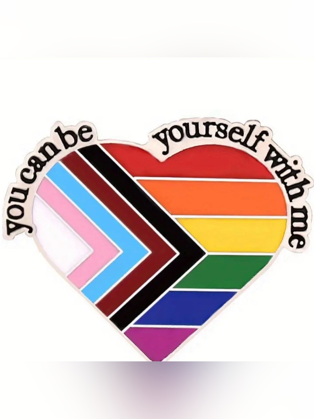 “You can be yourself w/ me” Enamel pin❤️🧡💛💚💙💜 love is love